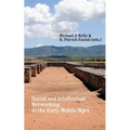 Social and Intellectual Networking in the Early Middle Ages