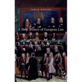 A Short History of European Law: The Last Two and a Half Millennia