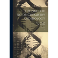 The Nucleic Acids: Chemistry and Biology: 2