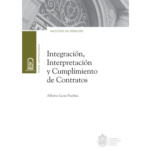 Integración, interpretación y cumplimiento de contratos - Paperback