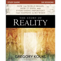 The Story of Reality Study Guide: How the World Began, How It Ends, and Everything Important That Happens in Between