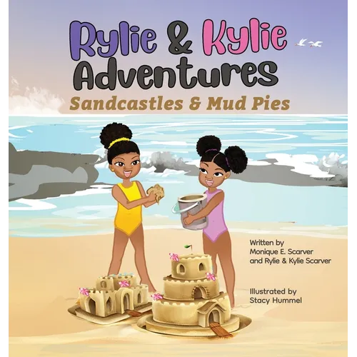 Rylie & Kylie Adventures: Sandcastles and Mudpies