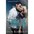 Chasing Shadows