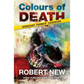 Colours of Death: Sergeant Thomas' Casebook