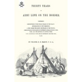 Thirty Years of Army Life on the Border 1866
