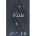The Beak: A Dark Serial Killer Romance Novelette
