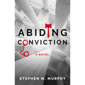 Abiding Conviction: Volume 3