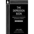 The Depression Book: Depression as an Opportunity for Spiritual Growth