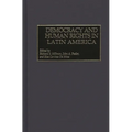 Democracy and Human Rights in Latin America