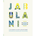 Jabulani. a Dictionary of South African Names