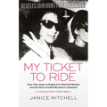 My Ticket to Ride