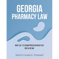 Georgia Pharmacy Law: Mpje Comprehensive Review
