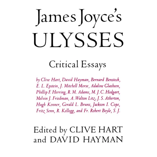 James Joyce's Ulysses: Critical Essays