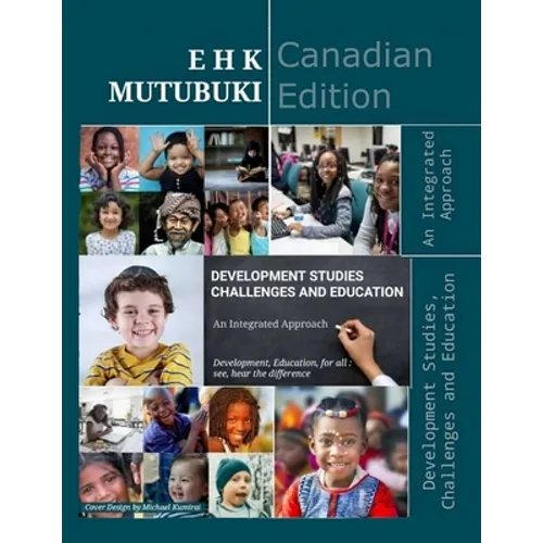 Development Studies, Challenges and Education: An Integrated Approach