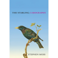 The Starling: A Biography