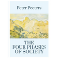 The Four Phases of Society: Where Are We Going in the 21st Century?