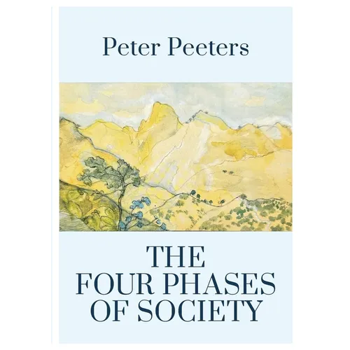 The Four Phases of Society: Where Are We Going in the 21st Century?