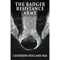 The Badger Resistance Army