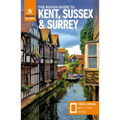The Rough Guide to Kent, Sussex & Surrey: Travel Guide with eBook