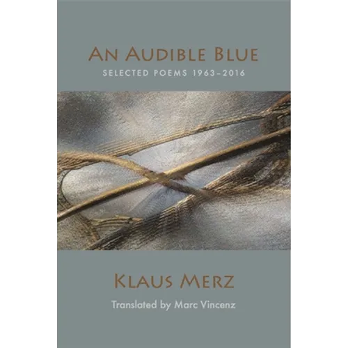 An Audible Blue: Selected Poems