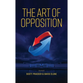The Art of Opposition