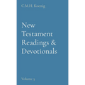 New Testament Readings & Devotionals: Volume 3