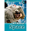 Oxford Read and Discover: Level 6: 1,050-Word Vocabularyall about Space