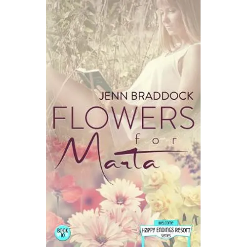 Flowers for Marta