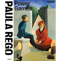 Paula Rego: Power Games
