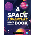 Spread good A space adventure-Space Coloring Book for kids with Planets, Spaceships, Rockets, Astronauts -coloring book for kids, boys, girls, toddler