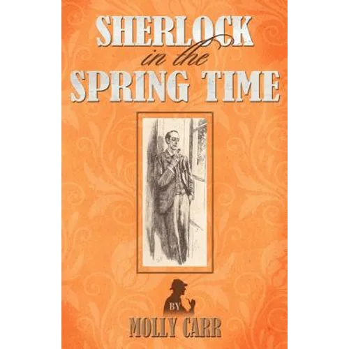 Sherlock in the Spring Time