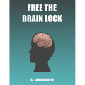 Free the Brain Lock