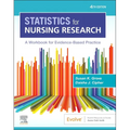 Statistics for Nursing Research: A Workbook for Evidence-Based Practice