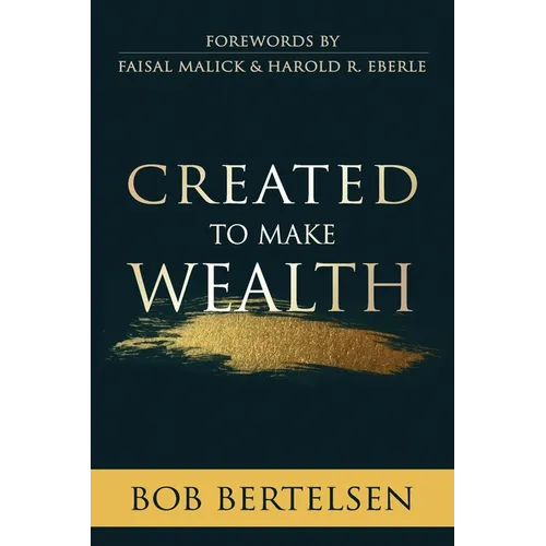 Created to MAKE Wealth