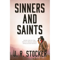 Sinners and Saints: Book One in the Erotic Drama Series Appalachian Range