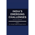 India's Emerging Challenges and Way Forward