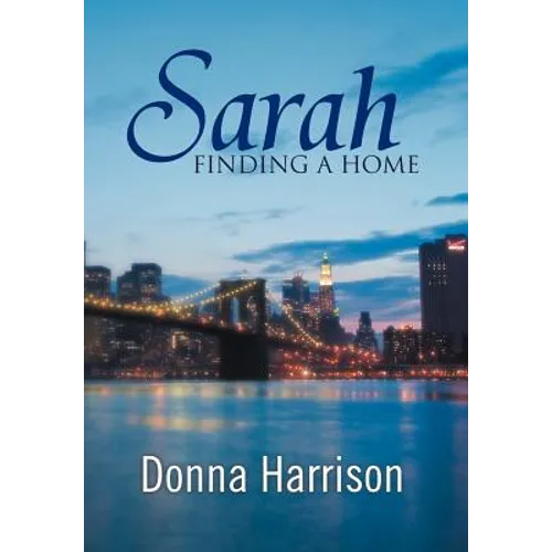 Sarah Finding a Home
