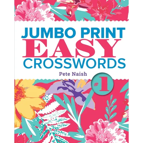 Jumbo Print Easy Crosswords #1