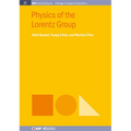Physics of the Lorentz Group