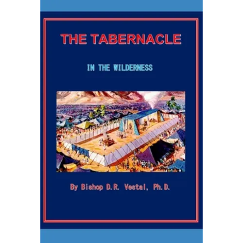 The Tabernacle in the Wilderness
