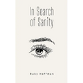 In Search of Sanity