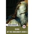 Diana Of The Crossways Book 3