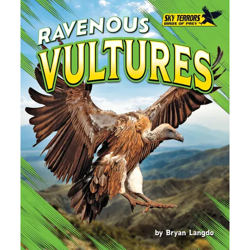 Ravenous Vultures