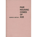 Fair Housing Comes of Age