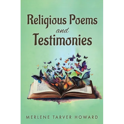 Religious Poems and Testimonies