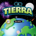 La Tierra para Niños: Libro infantil educativo para aprender sobre nuestro planeta