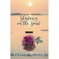 Shadows on the Sand: A Seaside Novel