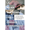 Mujer Que Rompió Los Códigos, La