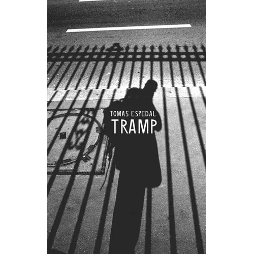 Tramp: Or the Art of Living a Wild and Poetic Life