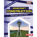 Minecraft Construction: Unofficial Gamer Guide